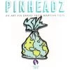 Martian Toys Pinheadz Pins Earth Garbage Pin By Trashbury